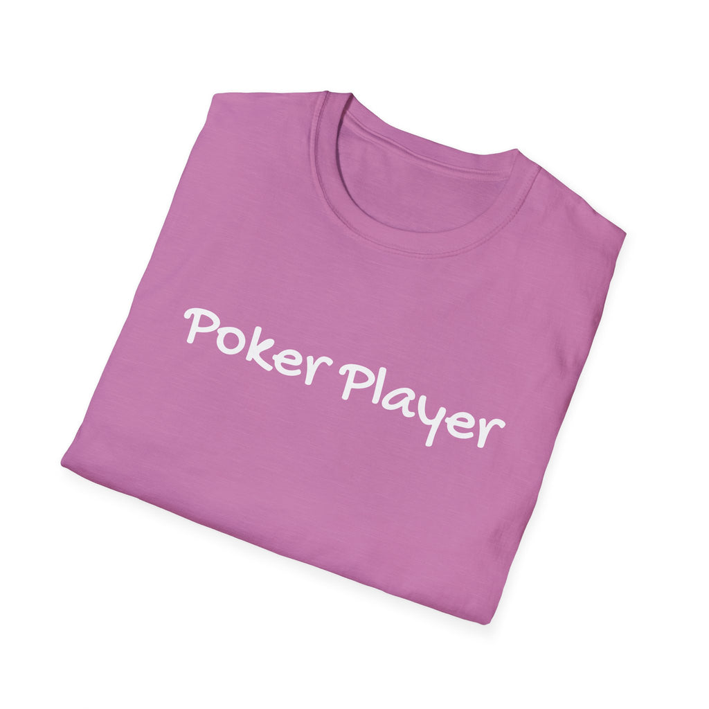 Poker Player Unisex Softstyle T-Shirt