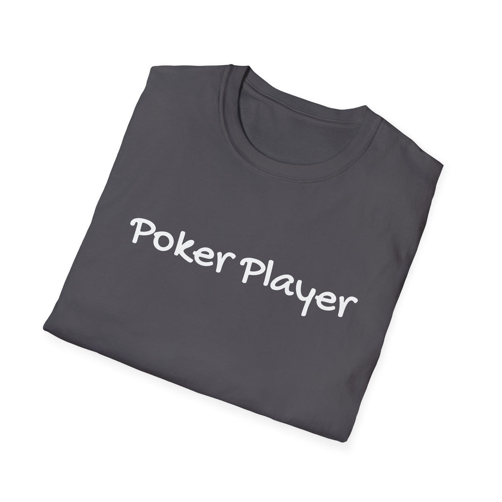 Poker Player Unisex Softstyle T-Shirt