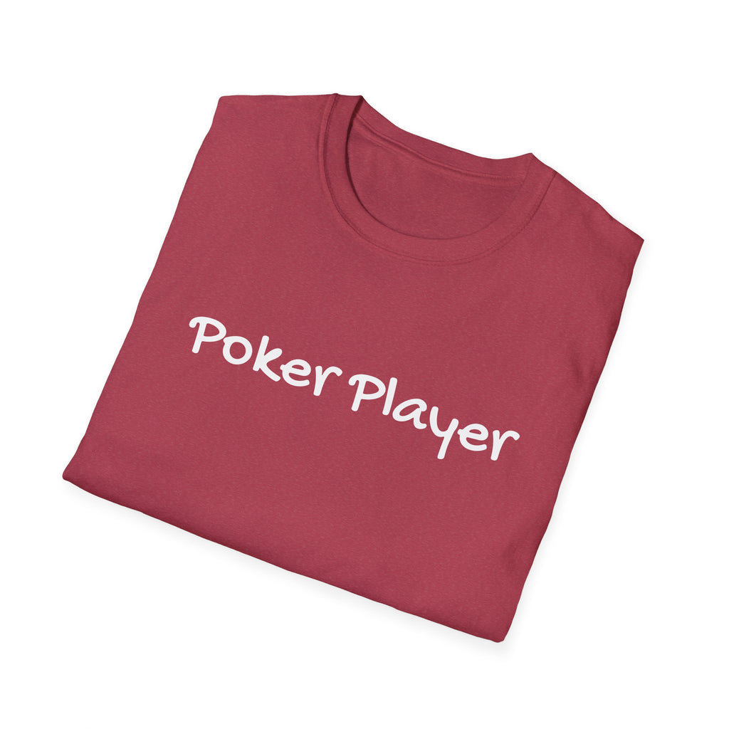 Poker Player Unisex Softstyle T-Shirt